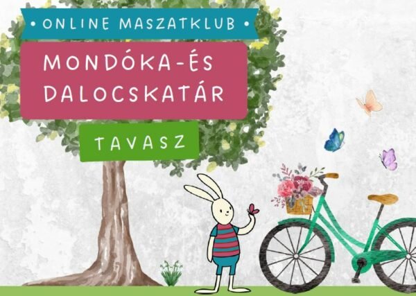 MaszatKlub TAVASZI mondóka- és dalocskatár